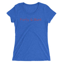 Load image into Gallery viewer, Forty &amp; Blunt Womans Tee
